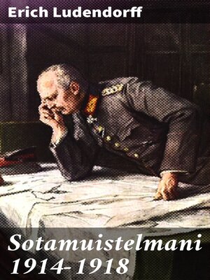 cover image of Sotamuistelmani 1914-1918